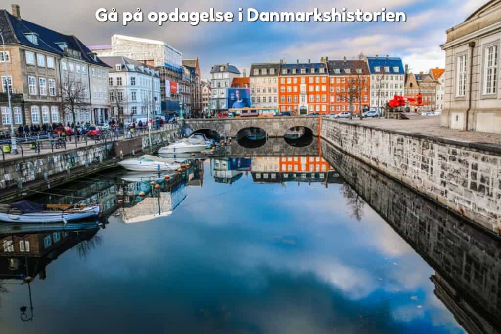 Gå på opdagelse i Danmarkshistorien