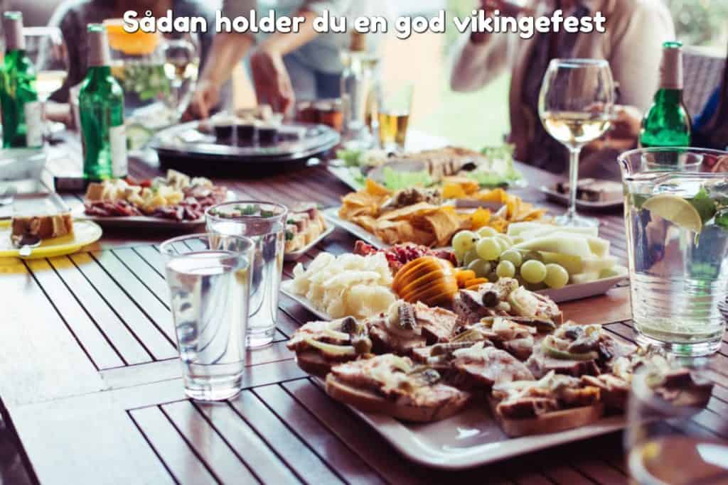 Sådan holder du en god vikingefest